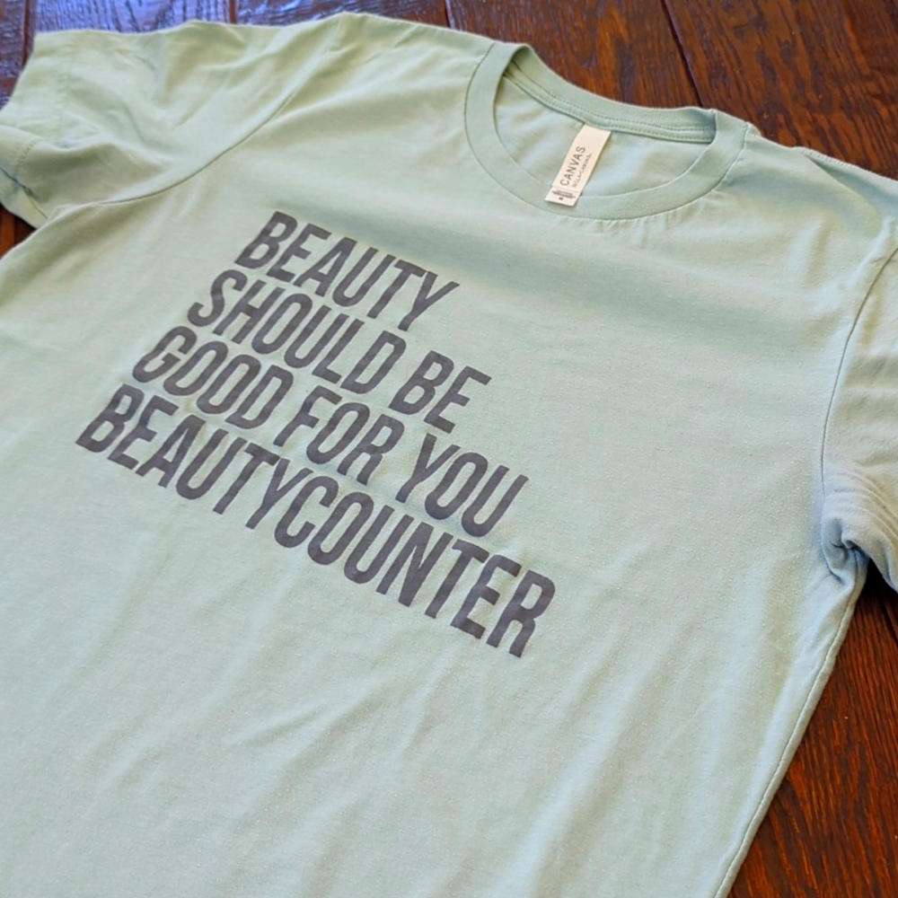 BEAUTYCOUNTER "Beauty Should be Good for You" Crew Neck Short Sleeve T-Shirt, M